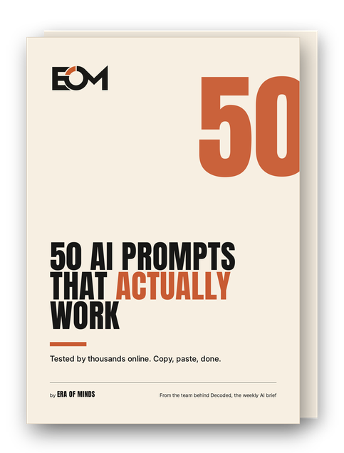 The free PDF guide: 50 AI Prompts That Actually Work, by Era of Minds